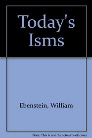 Today's ISMS: Communism, Fascism, Capitalism, Socialism