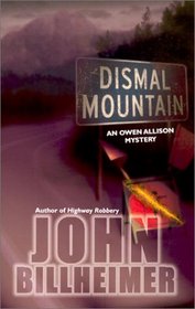 Dismal Mountain (Owen Allison, Bk 3)