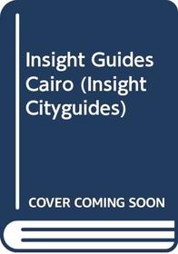 Insight Guides Cairo (Insight Cityguides)