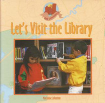 Let's Visit the Library (Our Community)