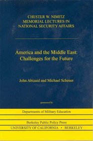 America and the Middle East: Challenges for the Future