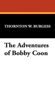 The Adventures of Bobby Coon