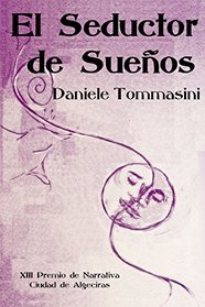 El seductor de sueos (Spanish Edition)