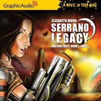 Serrano Legacy: Hunting Party (Part 1 of 2) (Serrano Legacy)