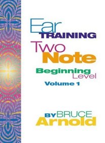 Ear Training: Two Note Volume One
