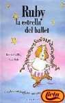 Ruby - La Estrella del Ballet - Libro Con Solapas (Spanish Edition)