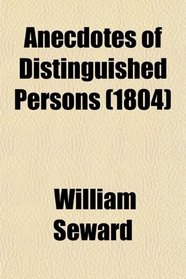 Anecdotes of Distinguished Persons (1804)