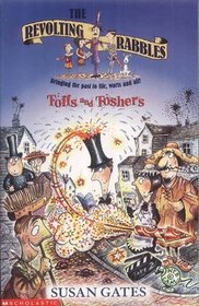 Toffs and Toshers (Revolting Rabbles)