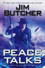 Peace Talks (Dresden Files, Bk 16)