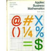 Applied business mathematics: problems and drills