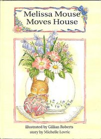Melissa Mouse Moves House