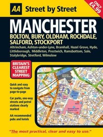 AA Street by Street: Manchester: Bolton, Bury, Oldham, Rochdale, Salford, Stockport