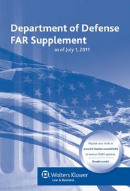 Department of Defense FAR Supplement (DFARS) as of July 1, 2011