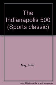 The Indianapolis 500 (Sports classic)