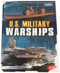 U.S. Military Warships (Blazers: U.S. Military Technology)