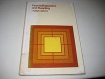 Psycholinguistics and Reading