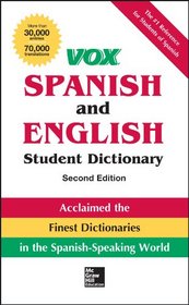 VOX Spanish and English Student Dictionary, Hardcover, 2nd Edition (Vox Dictionaries)
