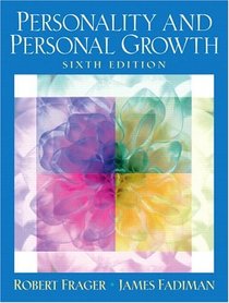 Personality and Personal Growth (6th Edition)