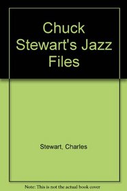 Chuck Stewart's Jazz Files