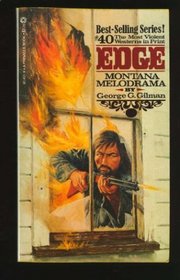 Edge: Montana Melodrama (Edge)