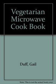 Vegetarian Microwave Cook Book