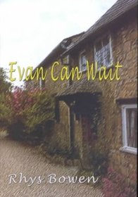 Evan Can Wait: A Constable Evans Mystery (Thorndike Press Large Print Core Series)