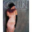 Couture, the Great Designers