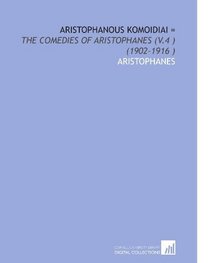 Aristophanous Komoidiai =