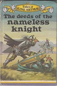 Deeds of the Nameless Knight