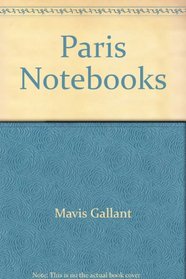 Paris Notebooks: A Selection of her Non-Fiction