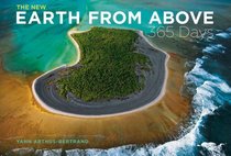 The New Earth From Above: 365 Days: Revised Edition (365's)