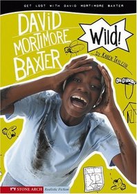 Haunted!: The Scary Life of David Mortimore Baxter