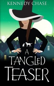 A Tangled Teaser (Witches of Hemlock Cove) (Volume 3)