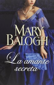 La amante secreta / the secret mistress (Spanish Edition)