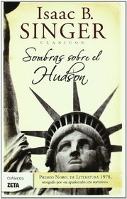 Sombras sobre el Hudson (Zeta Clasicos) (Spanish Edition)