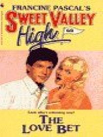 Sweet Valley High  The Love Bet