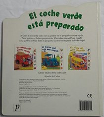 El Coche Verde Esta Preparado (Spanish Edition)