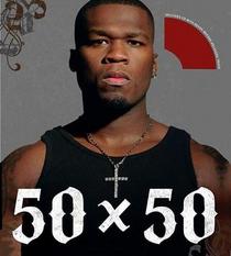 50 X 50: 50 Cent in His Own Words (with Audio CD)