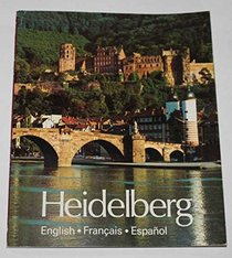 Heidelberg: A Living City