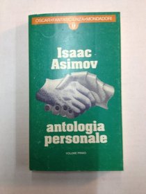 Antologia Personale - Volume Primo