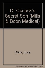 Harlequin Medical - Large Print - Dr. Cusack's Secret Son