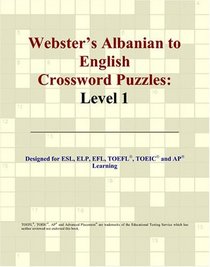 Webster's Albanian to English Crossword Puzzles: Level 1