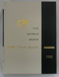1981 World Book Year Book: A Review of the Events of 1980