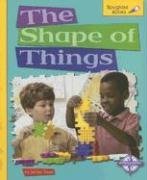 The Shape of Things (Spyglass Books: Math series)