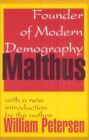 Malthus: Founder of Modern Demography