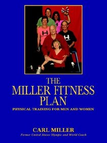 The Miller Fitness Plan