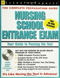Nursing School Entrance Exam (Learning Express Education Exams: Complete Preparation Gudies)