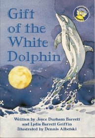 Gift of the White Dolphin (Spotlight Books)