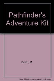 The Pathfinder's Adventure Kit