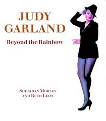 Judy Garland: Beyond the Rainbow